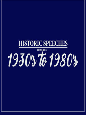 cover image of Historic Speeches from the 1930s to 1980s